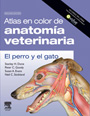 Atlas en color de anatomía veterinaria. El perro y el gato