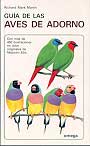 Aves de adorno. Guía de las
