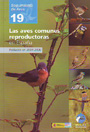 Aves comunes reproductoras de España, Las