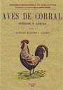 Aves de corral, conejos y abejas (pequeña enciclopedia de agricultura)