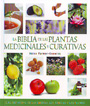 Biblia de las plantas medicinales y curativas, La