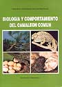 Biología y comportamiento del camaleón común (chamaeleo chamaeleon L.)
