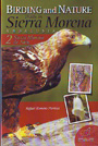 Birding and nature. Trails in Sierra Morena, Andalusia. 2: Sierra Morena de Jaén