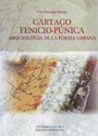 Cartago Fenicio - Púnica. Arqueología de la forma urbana