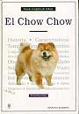 Chow Chow, El. Tratado completo de la raza