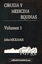 Cirugía y medicina equinas. Volumen 2