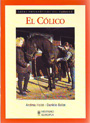 Cólico, El (Guía fotográfica del caballo)