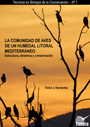 Comunidad de aves de un humedal litoral mediterráneo, La. Estructura, dinámica y conservación