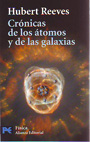 Crónica de los átomos y de las galaxias