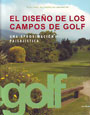 Diseño de los campos de golf, El. Una aproximación paisajística
