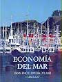 Economía del mar. Gran enciclopedia del mar