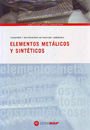 Elementos metálicos y sintéticos