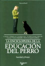 Enciclopedia de la educación del perro, La