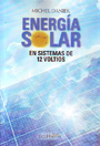 Energía solar en sistemas de 12 voltios