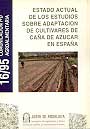 Estado actual de los estudios sobre adaptación de cultivares de caña de azúcar en España