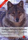 Etología del lobo y del perro. Análisis e interpretación de su conducta