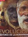 Evolución. Historia de la humanidad