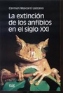 Extinción de los anfibios en el siglo XXI, La