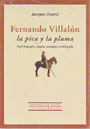 Fernando Villalón. La pica y la pluma