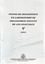 Fichas de diagnóstico en laboratorio de organismos nocivos de los vegetales V
