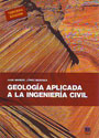 Geología aplicada a la Ingeniería Civil