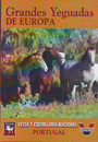 Grandes yeguadas de Europa. Veiga y Coudelaria Nacional. Portugal