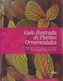 Guía ilustrada de plantas ornamentales