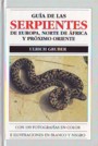 Guía de las serpientes de Europa, Norte de África y Próximo Oriente