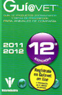 Guí@vet. Guía de productos zoosanitarios y dietas de prescripción para animales de compañía 2011/2012