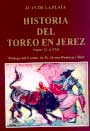 Historia del toreo en Jerez (siglos XV al XXI)