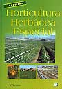 Horticultura herbácea especial