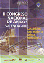 II Congreso Nacional de áridos. Valencia 2009. Los áridos: una materia prima estratégica. Ponencias y comunicaciones