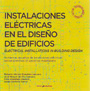 Instalaciones eléctricas en el diseño de edificios / Electrical installations in building design
