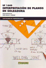 Interpretación de planos en soldadura (UF 1640)