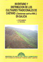 Inventario y distribución de los cultivares tradicionales de castaño (Castanea sativa Mill.) en Galicia
