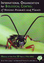 IOBC. International Organization for Biological Control of Noxious Animals and Plants. History of the first 50 years (1956-2006)
