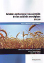 Labores culturales y recolección de los cultivos ecológicos - UF0209