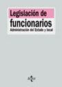 Legislación de funcionarios. Administración del Estado y local