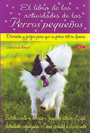 Libro de las actividades de los perros pequeños, El