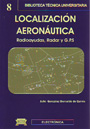 Localización aeronáutica. Radioayudas, Radar y G.P.S.