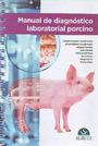 Manual de diagnóstico laboratorial porcino