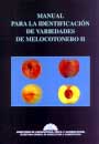 Manual para la identificación de variedades del melocotonero II
