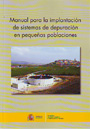 Manual para la implantación de sistemas de depuración en pequeñas poblaciones (dvd)