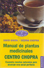 Manual de plantas medicinales. Centro Chopra