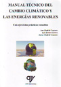 Manual técnico del cambio climático y las energías renovables