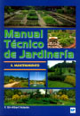 Manual técnico de jardinería. II. Mantenimiento