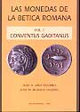 Monedas de la Bética Romana, Las. Vol I: Conventus Gaditanus