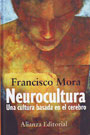 Neurocultura. Una cultura basada en el cerebro