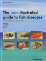 New illustrates guide to fish diseases in ornamental tropical and pond fish, The