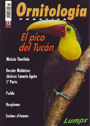 Ornitología práctica. Nº 73. El pico del Tucán